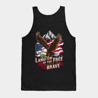 Land of the free because of the brave  | motivational quotes Tank Top